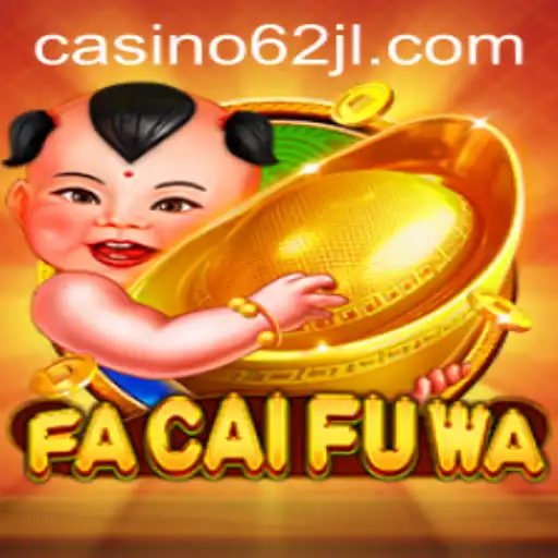 Discover the Enchantment of FaCaiFuWa: A Captivating Game Experience