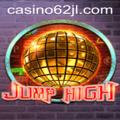 Explore the Exciting World of JumpHigh: A Comprehensive Guide